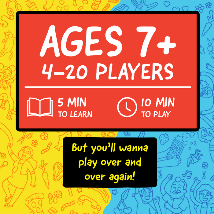 Specs: ages 7+, 4 to 20 players, 5 minutes to learn, 10 to play