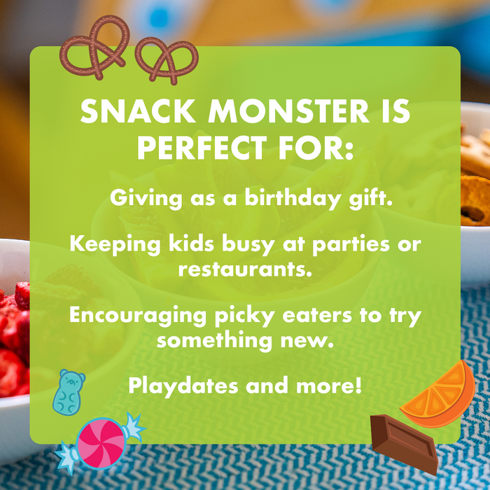 Snack Monster, perfect for birthdays, parties, and encouraging picky eaters to try new foods