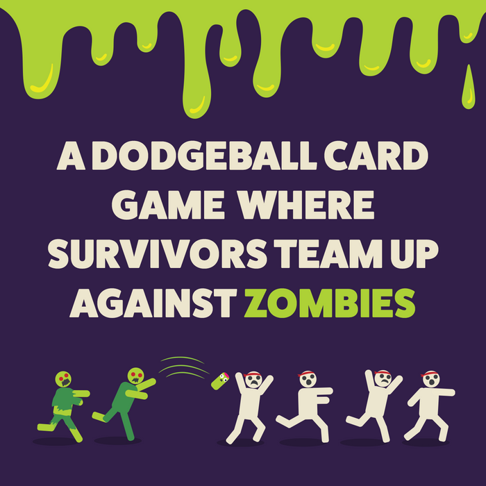 Zombie Burrito, a dodgeball card game where survivors team up against zombies